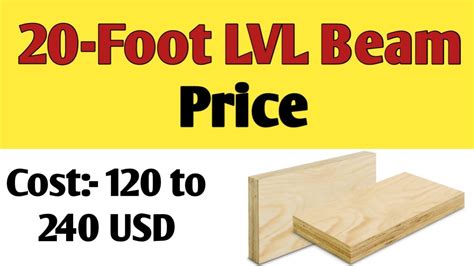 20 ft lvl beam price|lvl beam cost per foot.